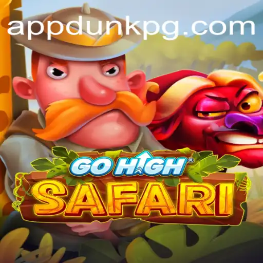 GoHighSafari: Exploring the Exciting World of Online Slots on DUNKPG.com Platform