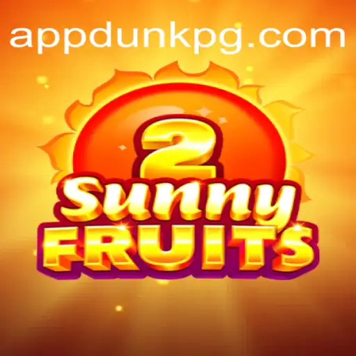 SunnyFruits2: A Bright New Chapter on DUNKPG.com Platform